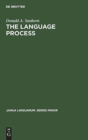The language process : Toward a holistic schema with implications for an English curriculum theory - Book