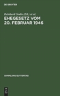Ehegesetz vom 20. Februar 1946 - Book