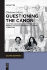 Questioning the Canon : Counter-Discourse and the Minority Perspective in Contemporary German Literature - Book
