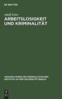 Arbeitslosigkeit und Kriminalit?t - Book