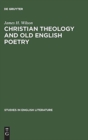Christian theology and old English poetry - Book
