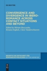 Convergence and divergence in Ibero-Romance across contact situations and beyond - Book