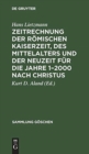 Zeitrechnung Der R?mischen Kaiserzeit, Des Mittelalters Und Der Neuzeit F?r Die Jahre 1-2000 Nach Christus - Book