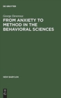 From Anxiety to Method in the Behavioral Sciences - Book