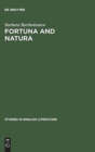 Fortuna and natura : A reading of three Chaucer narratives - Book