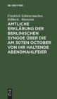 Amtliche Erkl?rung der Berlinischen Synode ?ber die am 30ten October von ihr haltende Abendmahlfeier - Book