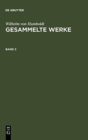 Humboldt, Wilhelm von : Gesammelte Werke. Band 2 - Book