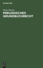 Preu?isches Grundbuchrecht - Book