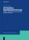 Integral Representation : Choquet Theory for Linear Operators on Function Spaces - eBook