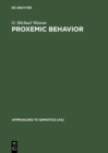 Proxemic Behavior : A Cross-Cultural Study - eBook