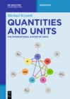 Quantities and Units : The International System of Units - eBook