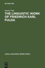 The linguistic work of Friedrich Karl Fulda - eBook