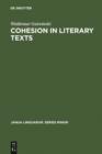 Cohesion in literary texts : a study of some grammatical and lexical features of English discourse - eBook