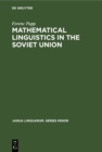 Mathematical linguistics in the Soviet Union - eBook