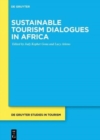 Sustainable Tourism Dialogues in Africa - Book