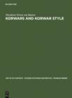 Korwars and Korwar Style : Art and Ancestor Worship in North-West New Guinea - eBook