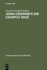 John Crowne's Sir Courtly Nice : A critical edition - eBook