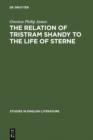 The relation of Tristram Shandy to the life of Sterne - eBook
