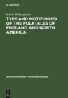 Type and Motif-Index of the Folktales of England and North America - eBook