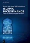 Islamic Microfinance : Landscape, Models and Future Prospects - Book