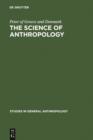 The Science of Anthropology : A Series of Lectures - eBook