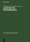 LEXeter '83: proceedings : Papers from the International Conference on Lexicography at Exeter, 9-12 September 1983 - eBook
