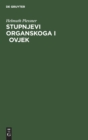 Stupnjevi Organskoga I &#269;ovjek : Uvodu Filozofsku Antropologiju - Book