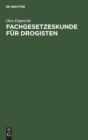 Fachgesetzeskunde F?r Drogisten - Book