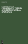 Probability Theory and Mathematical Statistics : Proceedings of the Seventh Vilnius Conference, Vilnius, Lithuania, 12-18 August, 1998 - Book