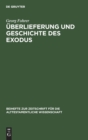 ?berlieferung Und Geschichte Des Exodus : Eine Analyse Von Ex 1-15 - Book