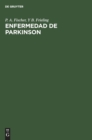 Enfermedad de Parkinson : Nuevas Posibilidades Con Lisurida - Book