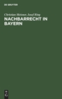 Nachbarrecht in Bayern - Book