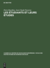 Les ?tudiants Et Leurs ?tudes - Book