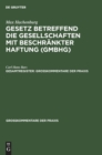 Max Hachenburg: Gesetz Betreffend Die Gesellschaften Mit Beschr?nkter Haftung (Gmbhg). Gesamtregister - Book