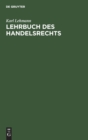 Lehrbuch Des Handelsrechts - Book