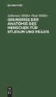 Grundriss Der Anatomie Des Menschen F?r Studium Und PRAXIS - Book