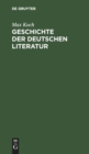 Geschichte Der Deutschen Literatur - Book