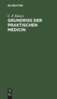 Grundriss Der Praktischen Medicin - Book
