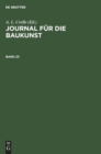 Journal F?r Die Baukunst. Band 23 - Book