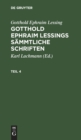 Gotthold Ephraim Lessing: Gotthold Ephraim Lessings S?mmtliche Schriften. Teil 4 - Book