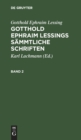 Gotthold Ephraim Lessing: Gotthold Ephraim Lessings S?mmtliche Schriften. Band 2 - Book