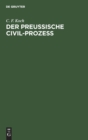 Der Preussische Civil-Prozess - Book