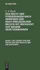 Die Lehren Von Der Natur Und Dem Inhalte Der Obligationen (Arten Der Obligationen, Geldobligationen, Zinsen, Schadensersatz Und Interesse, Casus, Dolus, Culpa, Mora, Beschr?nkung Des Objekts (Moratori - Book