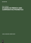 Studies in French and Comparative Phonetics - Book