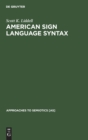 American Sign Language Syntax - Book