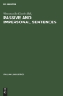 Passive and impersonal sentences : PDR IL-B, Vol. 1 - Book