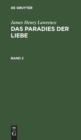 James Henry Lawrence: Das Paradies Der Liebe. Band 2 - Book