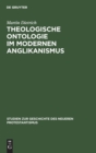 Theologische Ontologie Im Modernen Anglikanismus - Book