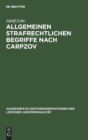Allgemeinen Strafrechtlichen Begriffe Nach Carpzov - Book