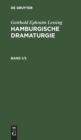 Gotthold Ephraim Lessing: Hamburgische Dramaturgie. Band 1/2 - Book